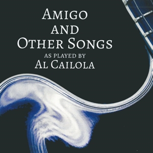 Caiola, Al – Amigo and Other Songs