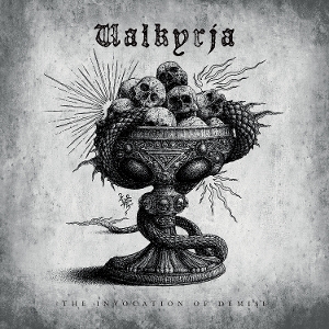 Valkyrja – The Invocation of Demise