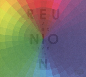 Barck, Alex – Reunion