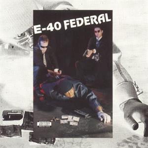 E-40 – Federal