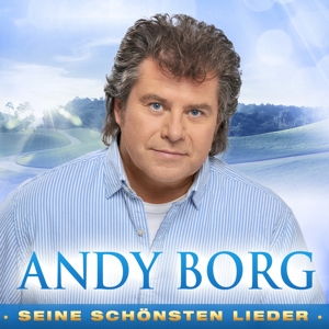 Borg, Andy – Seine Schonsten Lieder