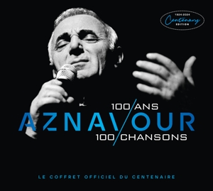 Aznavour, Charles – 100 Ans, 100 Chansons