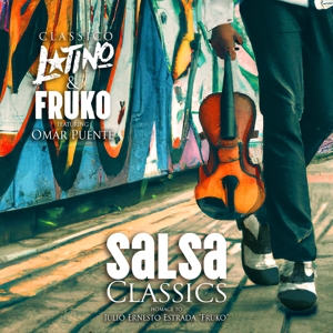 Classico Latino & Fruko – Salsa Classics