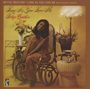Crutcher, Bettye – Long As You Love Me