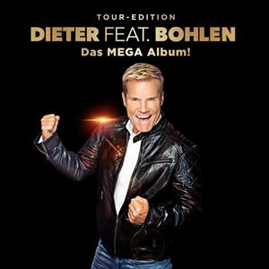 Bohlen, Dieter – Dieter Feat. Bohlen (Das Mega Album)