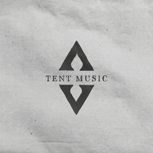 Tent Music – Tent Music