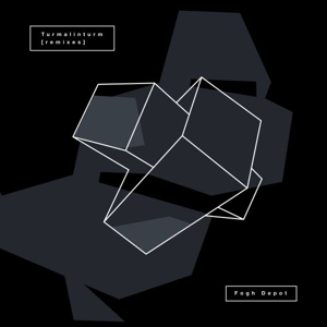 Fogh Depot – Turmalinturm - Remixes