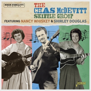 Chas McDevitt Skiffle Group – Featuring Nancy Whiskey & Shirley Douglas
