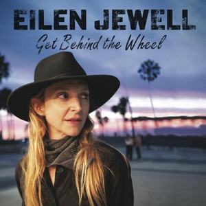 Jewell, Eilen – Get Behind the Wheel