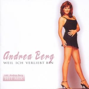 Berg, Andrea – Weil Ich Verliebt Bin