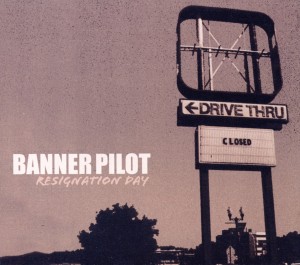 Banner Pilot – Resignation Day