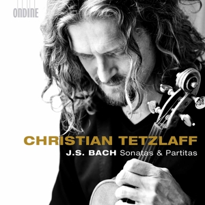 Tetzlaff, Christian – Bach Sonatas and Partitas