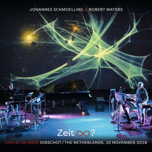 Schmoelling, Johannes & Robert Waters – Zeit - Live At De Enck, Oirschot Nl 2018