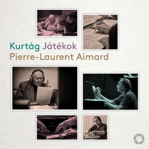 Aimard, Pierre-Laurent – Kurtag: Jatekok