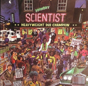 Scientist – Heavyweight Dub Champion