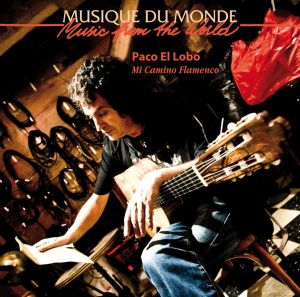 Lobo, Paco El – Mi Camino Flamenco