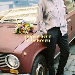 Seda – Somewhere In Between