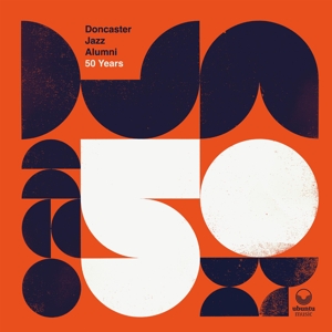 Doncaster Jazz Alumni – 50 Years