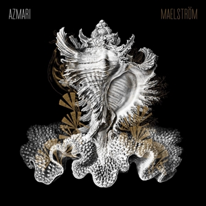 Azmari – Maelstrom