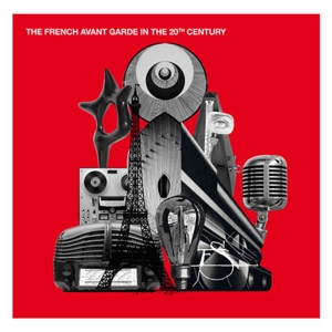 V/A – French Avant-Garde In the 20th Century
