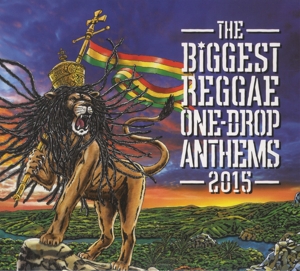 V/A – Biggest Reggae One Drop Anthems -2015