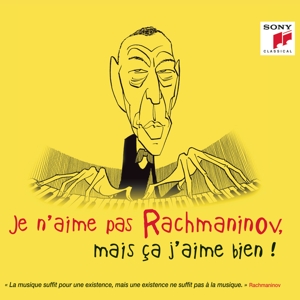 Various – Je N'aime Pas Rachmaninov, Mais Ça J'aime Bien !