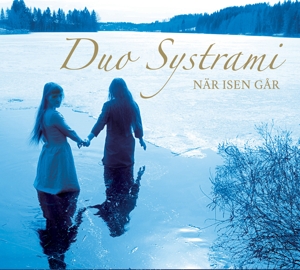 Duo Systrami – Naer Isen Gar