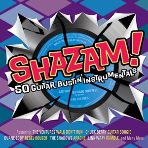 V/A – Shazam! 50 Guitar Bustin' Instrumentals