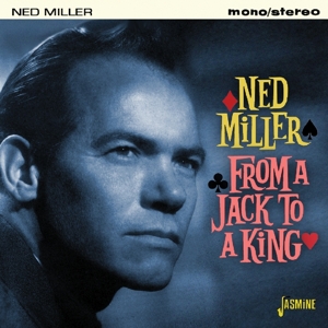 Miller, Ned – From a Jack To a King