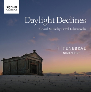 Tenebrae Choir – Daylight Declines