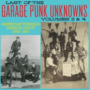 V/A – Last of the Garage Punk Unknowns 3&