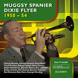 Spanier, Muggsy – Dixie Flyer 1950-54