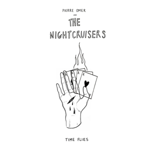 Omer, Pierre -& the Nightcruisers- – Time Flies
