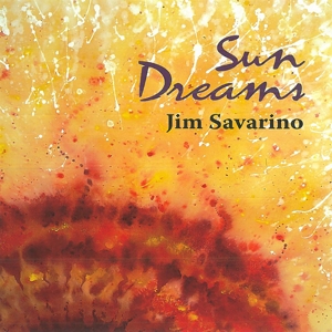Savarino, Jim – Sun Dreams