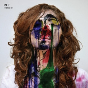 DJ T – Fabric 51