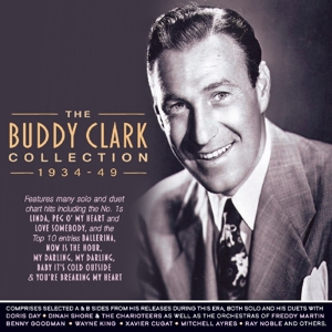 Clark, Buddy – Buddy Clark Collection 1934-49