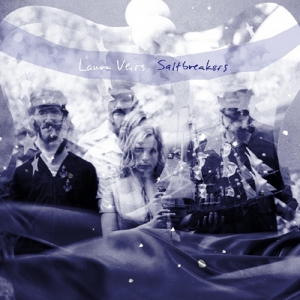 Veirs, Laura – Saltbreakers