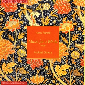 Chance, Michael – Henry Purcell: Music For a While
