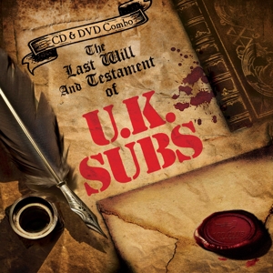 Uk Subs – The Last Will and Testament of U.K. Subs
