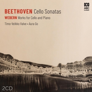 Valve, Timo-Veikko – Beethoven: Cello Sonatas - Webern: Works For Cello and Piano