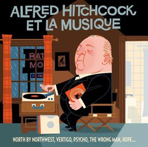 V/A – Alfred Hitchcock Et La Musique