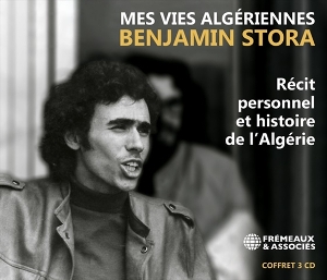 Stora, Benjamin – Mes Vies Algeriennes