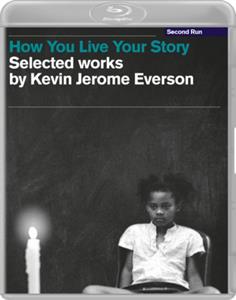 Movie – How You Live Your Story - Selected Works By Kevin Jerome Everson