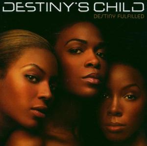 Destiny S Child – Destiny Fulfilled