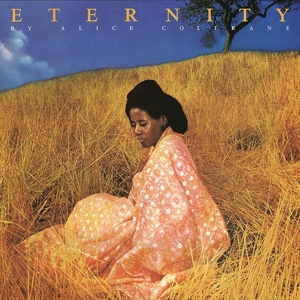 Coltrane, Alice – Eternity