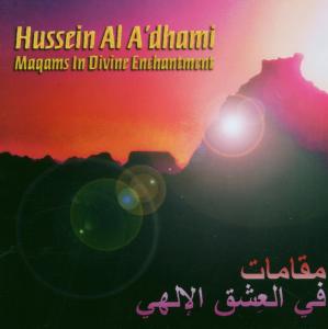 A'dhami, Hussein Al – Maqams In Divine Enchant.