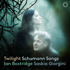 Bostridge, Ian – Twilight Schumann Songs