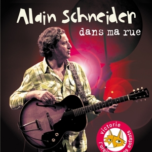 Schneider, Alain – Dans Ma Rue