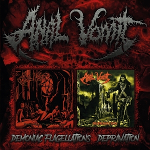 Anal Vomit – Demoniac Flagellations / Depravation