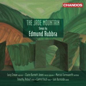 Crowe, Lucy – Jade Mountain - Songs By Edmund Rubbra